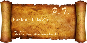 Pekker Titán névjegykártya